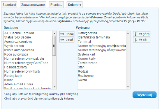 Dostosowywanie kolumn w wynikach Domy lnie aplikacja wy wietla standardowy zestaw kolumn we wszystkich raportach. W wi kszo ci przypadków b dzie to wystarczaj ce.