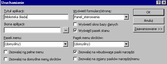 44 Konstruowanie baz danych, c Marcin Szpyrka 2005/06 Ustawienia startowe aplikacji Opis: Polecenie Narzędzia Autostart.