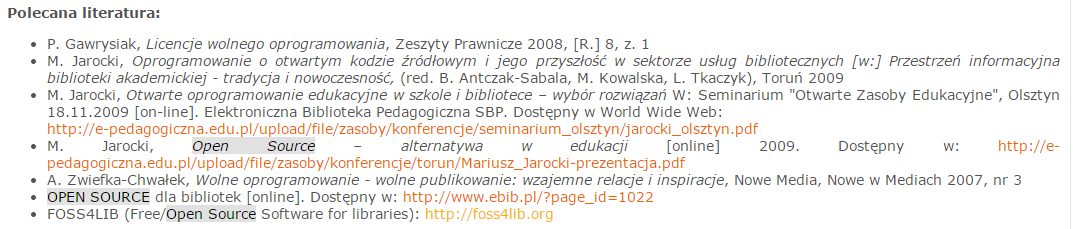 Rysunek 13: Open Source polecana literatura glądarki internetowe, działanie poczty elektronicznej i programów do tworzenia witryn internetowych.