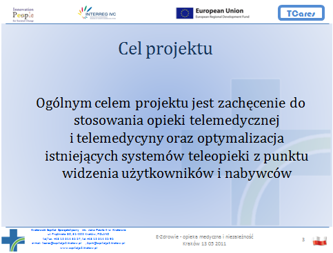 Wnioski Średnia ocena satysfakcji pacjenta w skali 1-5 wynosiła 4,8; Wnioski z badania pilotażowego nr 1 zastosowano do kolejnej fazy projektu (badanie pilotażowe nr 2) - już na tak niewielkiej