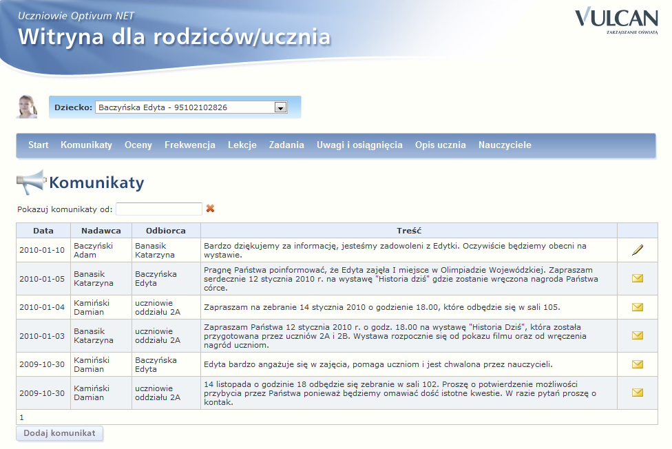 Aby dodad nowy komunikat należy wcisnąd przycisk Dodaj komunikat, natomiast w przypadku wysyłania odpowiedzi na otrzymany komunikat należy wybrad przycisk koperty.