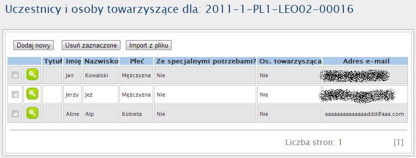 4. Uczestnicy 4.1. Jak wyświetlić listę uczestników? 1. Zalogować się do systemu Mobility Tool. 2. Kliknąć na numerze umowy finansowej. 3. Kliknąć przycisk "Uczestnicy".