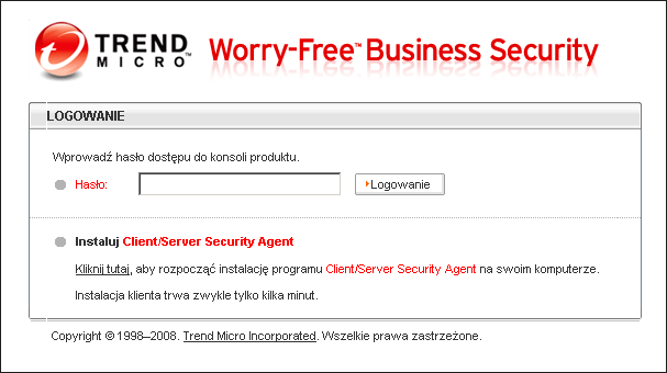 Praca z konsolą internetową RYSUNEK 2-1. Ekran logowania programu Worry-Free Business Security 3. W polu tekstowym Hasło wpisz hasło administratora i kliknij przycisk Zaloguj.