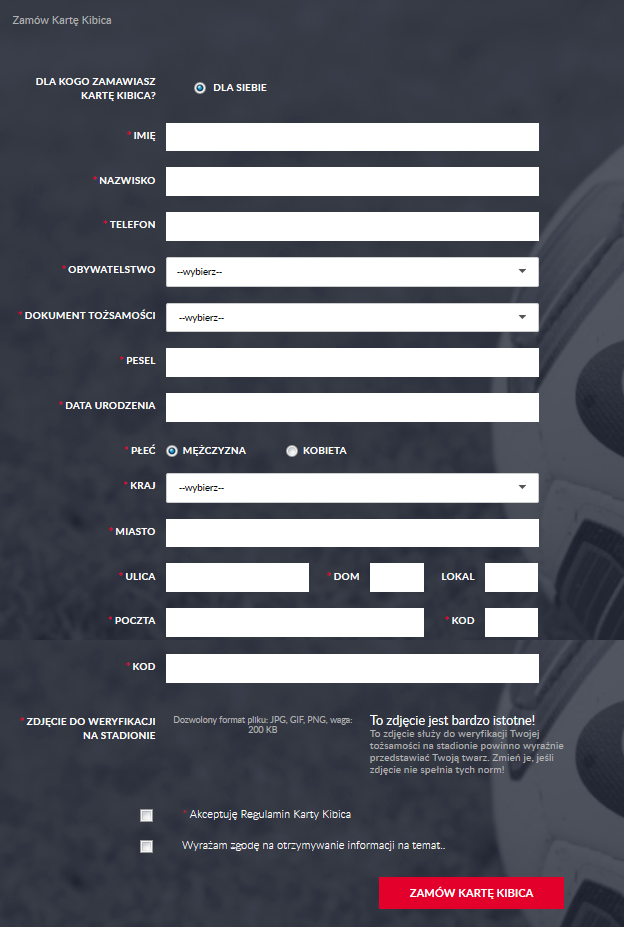 KROK 7. Na kolejnej stronie wyświetli się formularz zamówienia Karty Kibica wypełnij wymagane dane. Załącz swoje zdjęcie, które przedstawia Twoją twarz.