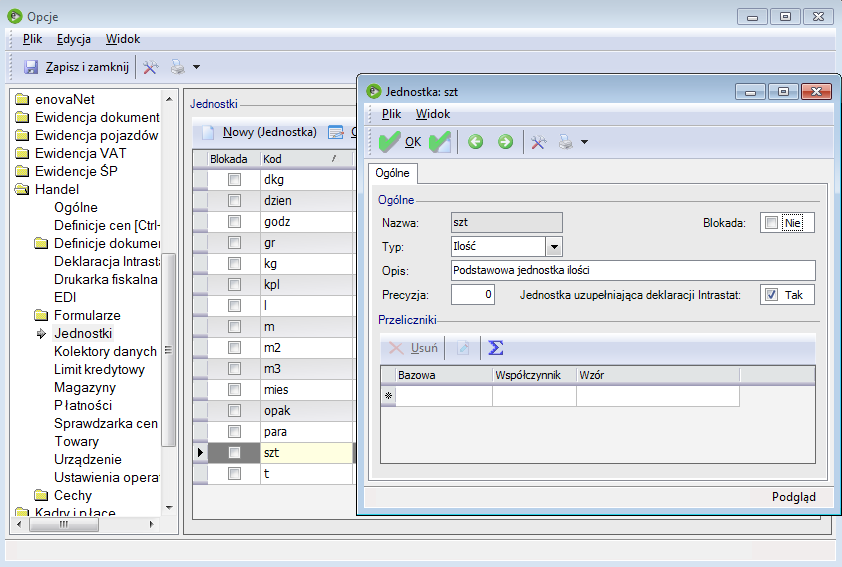 Dodawanie nowych jednostek odbywa się na liście Opcje Handel Jednostki. Formularz definicji jednostki Sekcja Ogólne.