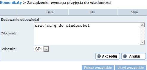 Udział w dyskusji wokół komunikatów Rysunek 67. Redagowanie odpowiedzi na komunikat. Uwaga W polu Jednostka wyświetlany jest jej zdefiniowany w programie kod.