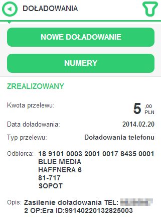 Doładowania telefonów Wybór opcji DOŁADOWANIA dostępnej ze strony głównejaplikacji umożliwia: o wyświetlenie listy złoconych doładowań telefonów, o podglądu szczegółów wybranego doładowania, o