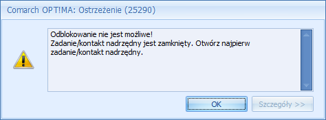 Uwaga: Blokada nie działa na wyświetlanie zadań w Oknie Informacji Bieżących.