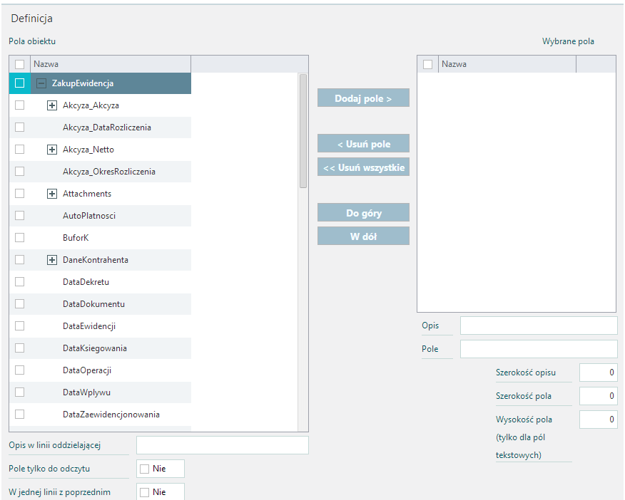 Definicja dokumentu / Rozszerzenie definicji / Dodatkowy nagłówek Lista po lewej stronie to lista pól, które mogą być użyte w dodatkowym nagłówku. Po prawej stronie znajdują się pola aktualnie użyte.