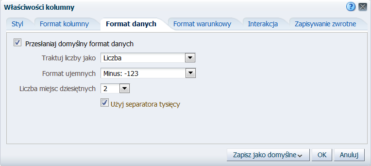 W oknie Właściwości kolumny wybrad zakładkę Format danych Na zakładce Format danych dla poszczególnych kolumn należy zmienid formatowanie danych: o o o o Dla kolumny Wydatki Kwalifikowalne (kol. 1.