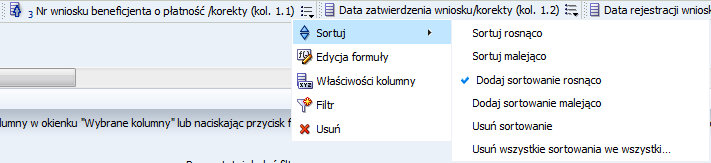 o o Kliknąd przycisk Właściwości Z listy rozwijanej wybrad Sortuj, następnie Dodaj Sortowanie rosnąco/malejąco Dla raportu Informacja odeklaracjach (także nie załączonych do Dekl. IZ->IC).