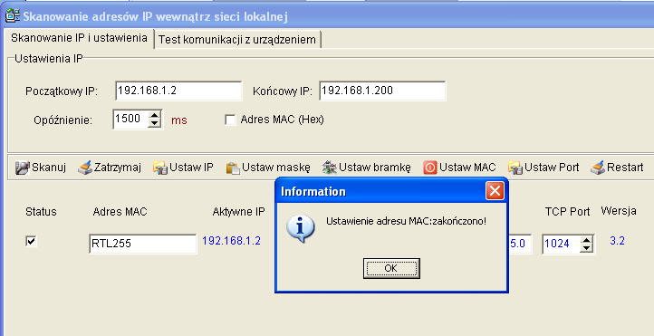 Klikamy w pasku powyżej Ustaw MAC Klikamy Restart (lub odłączamy zasilanie od kontrolera i podłączamy ponownie) Musimy odczekać około 45 sekund aż moduł TCP/IP uruchomi się, po czym możemy sprawdzić