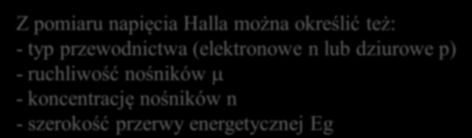 Hallotrony zalety Odporny na warunki atmosferyczne, kurz, wodę, brud (czyli można go użyć tam, gdzie metody np. optyczne nie zdają egzaminu).