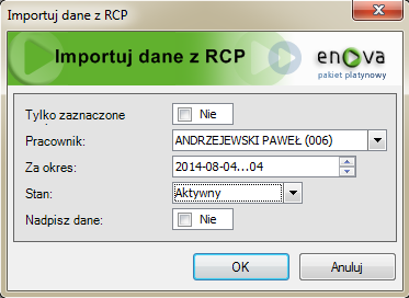Czynność/Weryfikuj dane z RCP Po zaakceptowaniu weryfikacji danych z RCP przyciskiem OK zostaje otworzone okno RCP, na którym są możliwe do wykonania czynności "Dopasuj do normy", "Dodaj zapis",