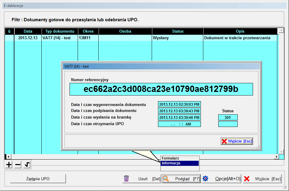 40 5.1.1 5.1.2 E-deklaracje Nr referencyjny Po wysłaniu dokumentu gdy w kolumnie Opis poznanie numeru referencyjnego. jest status Wysłany.