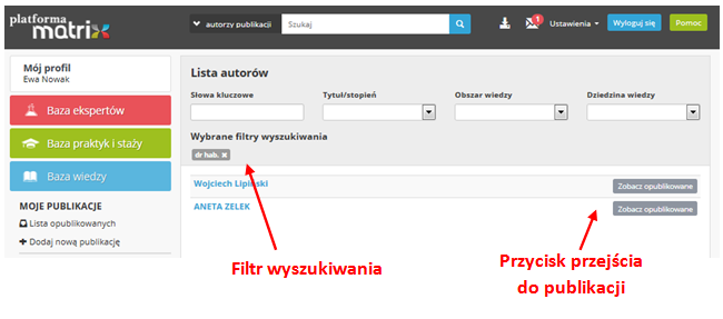 autora: Widok ekranu z przykładowym kryterium wyszukiwania publikacji po nazwisku jej Kryteria wyszukiwania po liście autorów: słowa