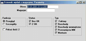 Okres Wklej Specjalnie Okresy sprawozdawcze, moduł System Należy podać początkową i końcową datę okresu, za który ma być wydrukowany raport.