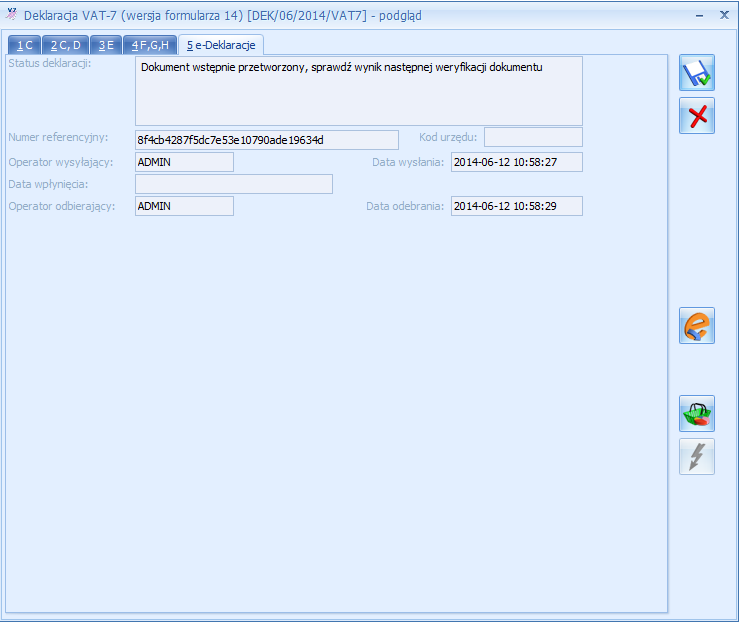 Dodatkowo na tej zakładce znajduje się informacja o dacie obliczenia i zatwierdzenia deklaracji oraz osobie wykonującej te czynności. Deklaracja VAT-7 - zakładka e-deklaracje Rys.