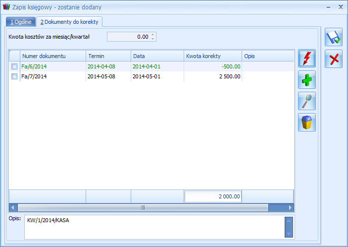 ujemna) na zakładce Dokumenty do korekty. Natomiast na pierwszą zakładkę trafią kwoty za znakiem przeciwnym czyli w tym przypadku kwota na plus powiększy koszty.