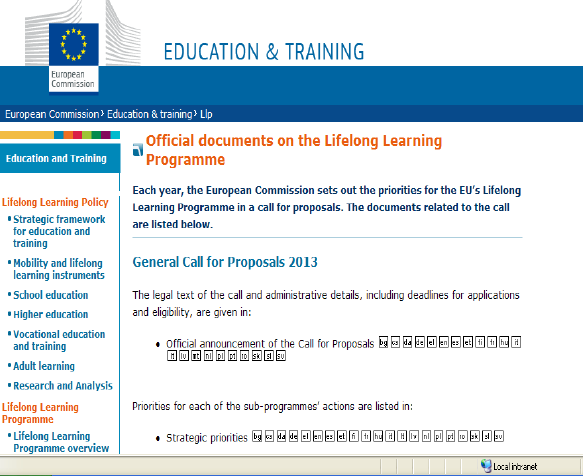 Informacje praktyczne Strona Komisji Europejskiej: Oficjalna dokumentacja odnosi się do wszystkich akcji LLP: