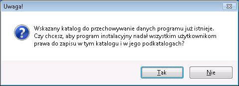 Rysunek 160. Okno instalatora: Wybierz lokalizacj danych programu Rysunek 161. Okno instalatora: Nadanie praw do zapisu wszystkim u+ytkownikom 6.