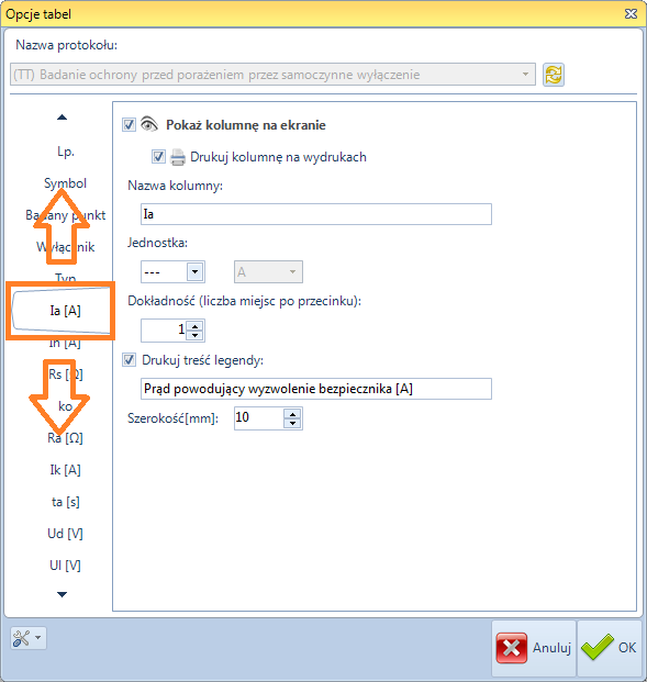 OPCJE TABELI Funkcja pozwala na definiowanie kolumn danej tabeli pomiarowej.