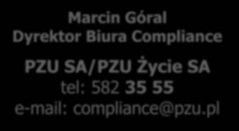 Dane kontaktowe Marcin Góral Dyrektor Biura Compliance PZU