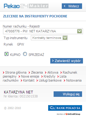 1.2. INSTRUMENTY POCHODNE Sekcja INSTRUMENTY POCHODNE umoŝliwia składanie zleceń na: Kontrakty terminowe, Opcje, Jednostki indeksowe.