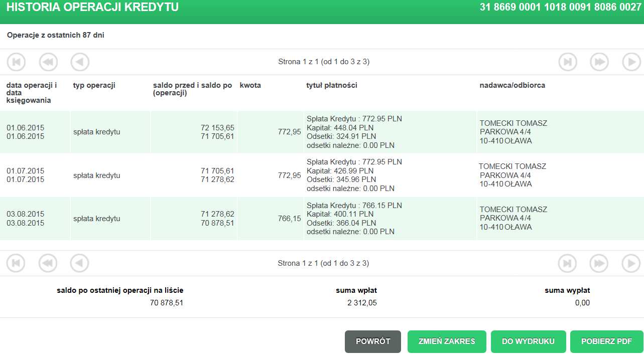 Zostanie wyświetlona lista operacji dla kredytu zrealizowanych w zadanym przedziale czasowym: Na liście operacji kredytu dostępne są następujące informacje: data operacji i data księgowania, typ
