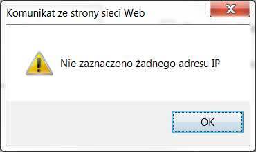 Przy typie maska adresu IP za pomocą przycisku informacji: jest możliwość wyświetlenia dodatkowej Po pomyślnym dodaniu adresu, pojawi się komunikat: Przykład ekranu z podanymi urządzeniami, dla