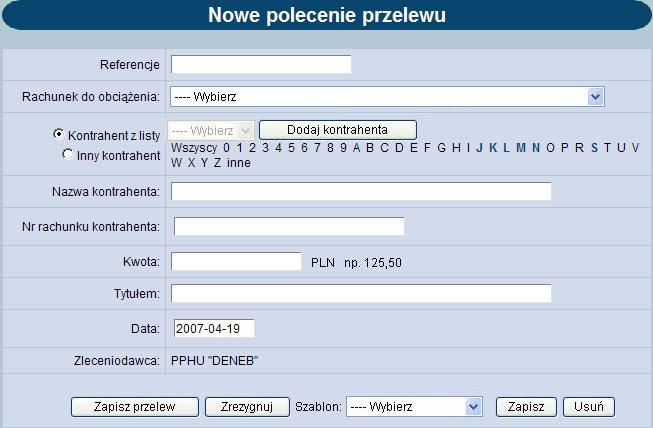 Należy wprowadzić następujące dane: Referencje w polu tym można wpisać dowolne literowe i/lub cyfrowe oznaczenie przelewu np. Przelew1.