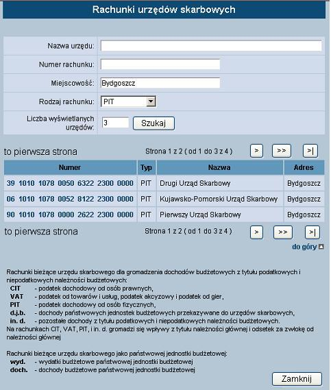 uprawnień użytkownika. Po wybraniu szablonu system wpisuje numer konta, jaki został zapisany w szablonie. Nr rachunku numer rachunku bankowego właściwego organu podatkowego w formacie NRB.