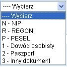 Typ id. uzup. typ dodatkowego dokumentu identyfikującego. Należy wybrać z listy: Identyfikator uzup.