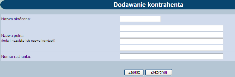 8.2. Nowy kontrahent W celu dopisania kontrahenta należy wybrać opcję Nowy kontrahent, a następnie zdefiniować dane: Nazwa skrócona, Nazwa pełna imię i nazwisko klientów indywidualnych lub nazwę