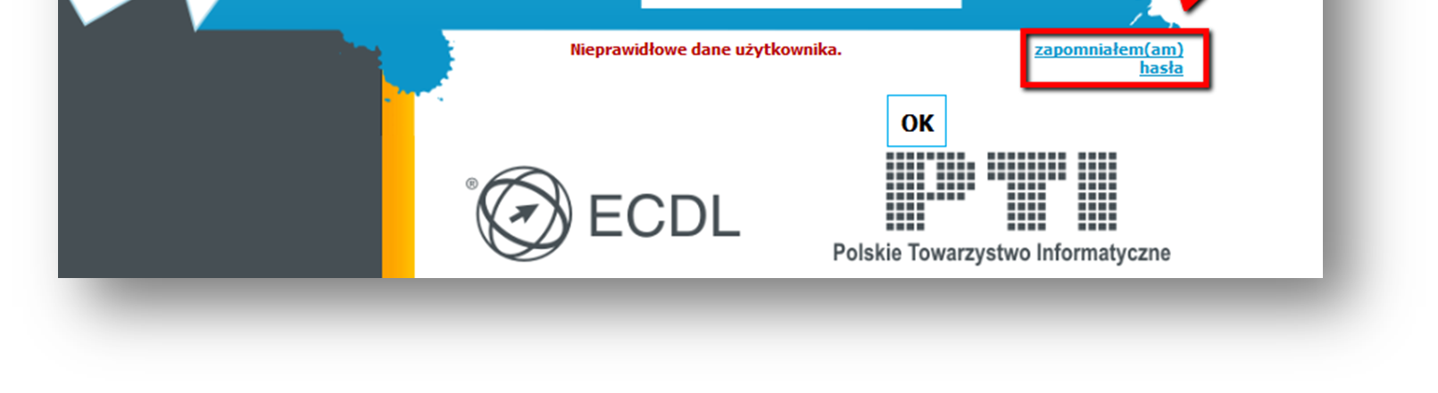 głównej Systemu (komunikat jest dostępny po błędnym wprowadzeniu loginu lub hasła): Następnie zostaniemy