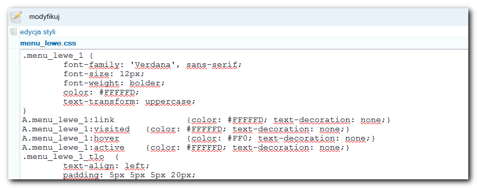 2.24. Style ścieżka dostępu: moduły -> style Rysunek 42 - Moduł style Moduł pozwala na edycję arkuszy styli CSS, dzięki temu administrator ma wpływ na sposób wyświetlania przez przeglądarkę