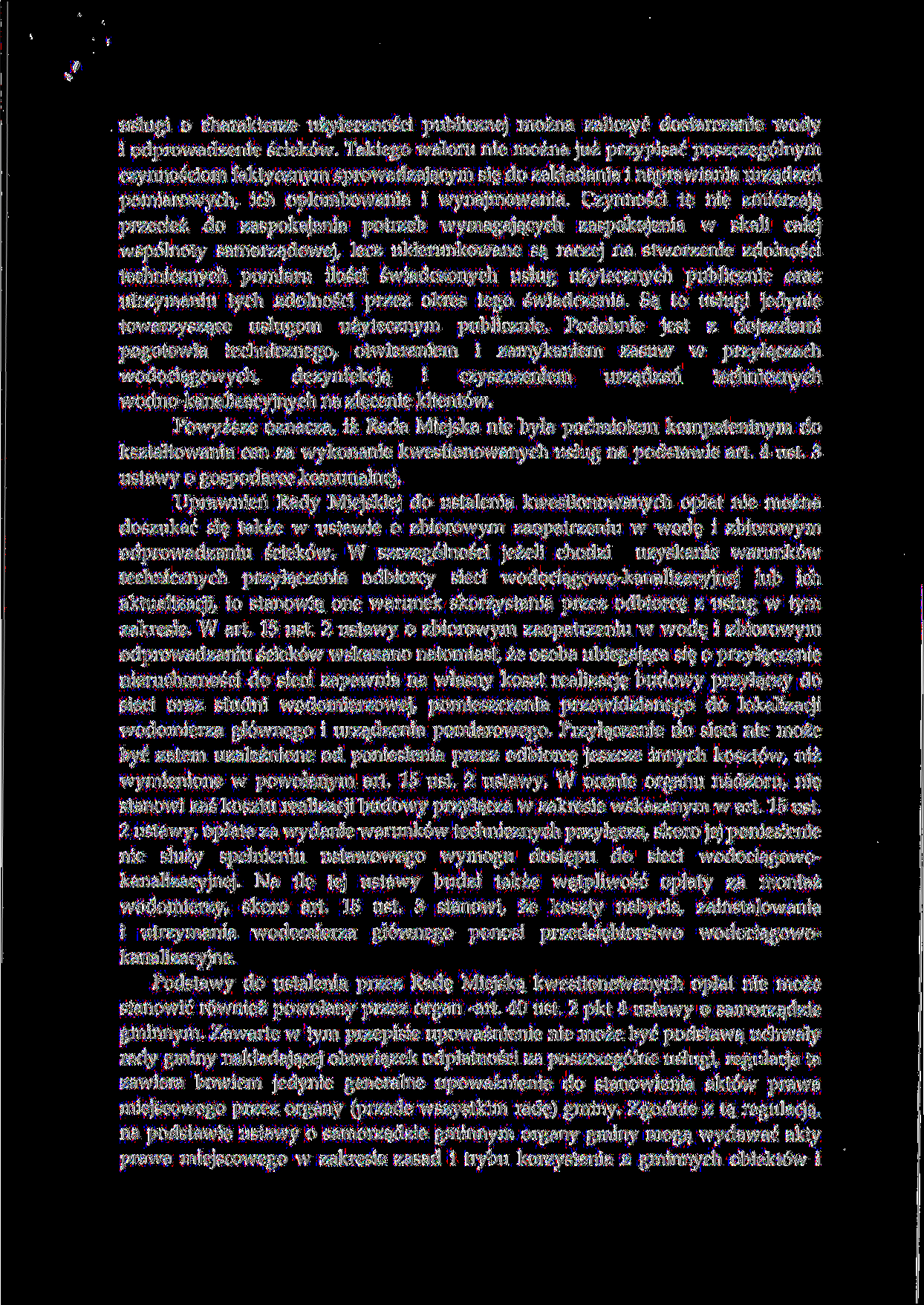 uslugi o charakterze uzytecznosci publicznej mozna zaliczyc dostarczanie wody 1 odprowadzenie sciek6w.