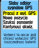 Rozpoczynamy > Używanie GPSMAP 76Cx Opcje Inicjalizacji Jeśli urządzenie nie może ustanowić połączenia z satelitą, pojawi się menu opcji w listą rozwiązań.