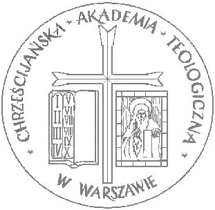 Chrześcijańska Akademia Teologiczna w Warszawie REGULAMIN