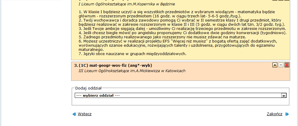 Krok 5/5 Wybór oddziałów Następnie w obrębie tych szkół wybierz oddziały, do których chcesz kandydować. Jest to krok ostatni i najważniejszy.