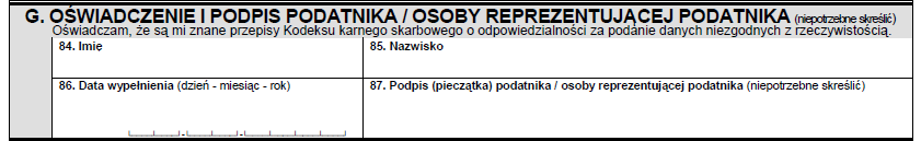 9. W punkcie F należy podać liczbę załączników. 10. Na koniec w punkcie G należy podać imię i nazwisko osoby uprawnionej do podpisania deklaracji, następnie podać datę wypełniania dokumentu.