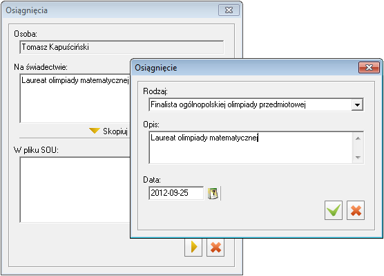 Eksport i import danych uczniów w formacie SOU 25 7. Skopiuj do pliku SOU osiągnięcia ucznia. W oknie Osiągnięcia w sekcji Na świadectwie zaznacz pierwsze osiągnięcia ucznia.