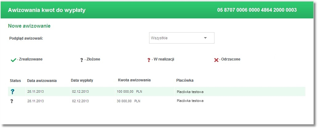 Rozdział 16 A wizowania [AWIZUJ] - polecenie awizowania przekazane do realizacji [WYCZYŚĆ] - wyczyszczenie wszystkich pól z wprowadzonymi danymi Po naciśnięciu przycisku [NOMINAŁY] wyświetla się