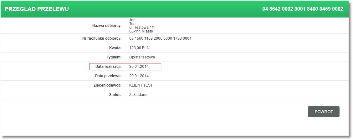 Rozdział 9 Przelewy Poniżej zaprezentowana została formatka ze szczegółami przelewu obrazująca wartość w polu Data realizacji odpowiadającą wartości w kolumnie Data realizacji dla listy przelewów. 9.3.