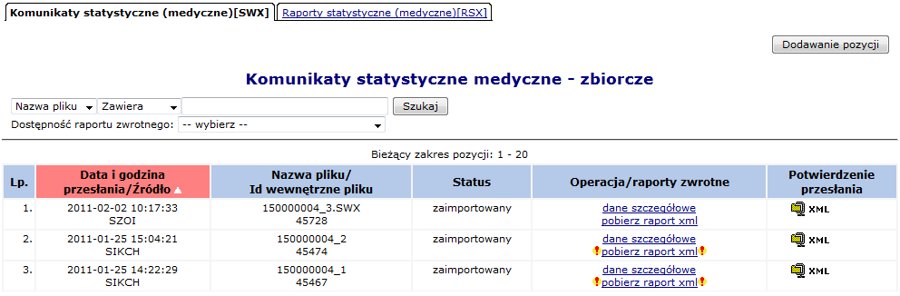 11.2 Zestawienia zbiorcze POZ Rys. 11.2 Raporty zbiorcze W kolumnie wyświetlona jest informacja o aktywności/nieaktywności pozycji.