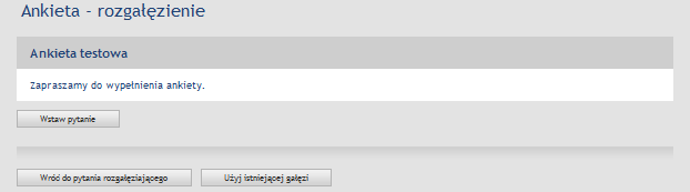 Nie jest wskazane wprowadzanie zmian w ankiecie, po rozpoczęciu zbierania danych (kiedy pierwsza wypełniona ankieta zapisze się w zbiorze danych). 3.