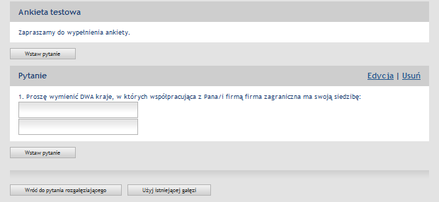 Na kolejnym ekranie pojawia się wprowadzone pytanie. Kolejne pytania należy wprowadzid w ten sam sposób, co pytanie poprzednie.