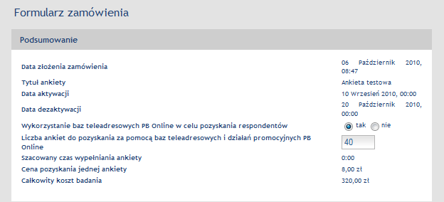 W podsumowaniu znajdziesz podstawowe informacje nt. Twojej ankiety. Domyślnie zaznaczone jest TAK dla opcji WYKORZYSTANIE BAZ TELEADRESOWYCH PB ONLINE W CELU POZYSKANIA RESPONDENTÓW.