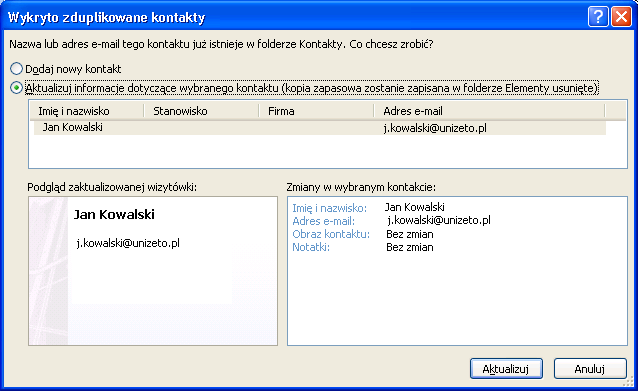 Rysunek 36: Komunikat zduplikowanych kontaktów Zaznaczamy opcję Aktualizuj nowe informacje z tego kontaktu w kontakcie istniejącym. Żeby zatwierdzić wybór, wybieramy Aktualizuj.