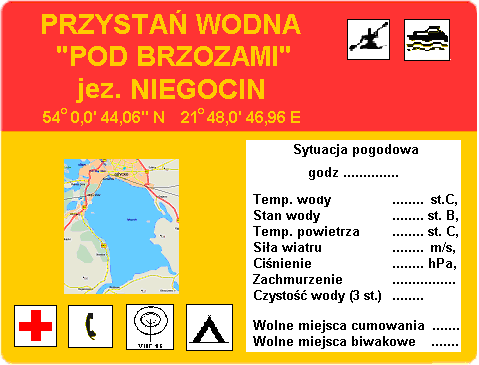 Tablica informacyjna przystani wodnej - jachtowej Dla tablic stanic, przystani i tablic oznaczenia kąpieliska stosunku wymiarów szerokości do wysokości 2,5 :4 TABLICE